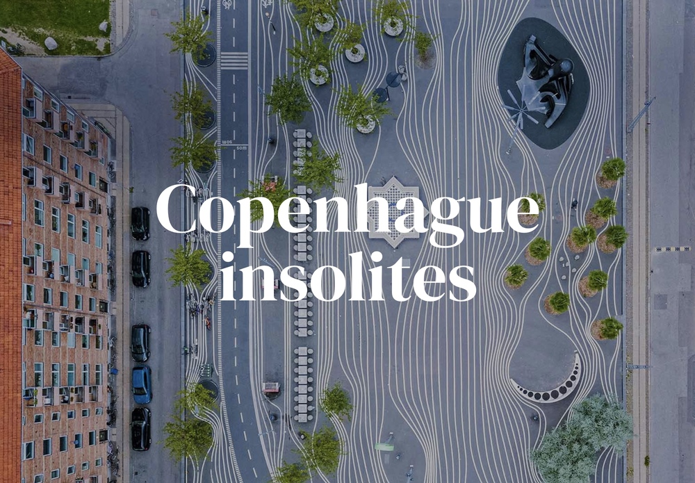 15 lieux insolites pour découvrir Copenhague autrement